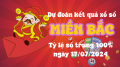 Dự đoán XSMB 17/07/2024 - Dự đoán xổ số miền Bắc 17/7 cực chuẩn