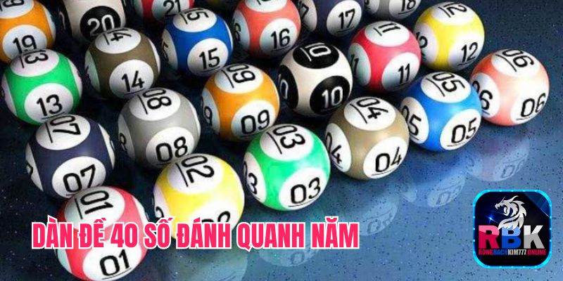 Nuôi Dàn Đề 40 Số Đánh Quanh Năm,  Giải Đoán Lô Đề Chính Xác