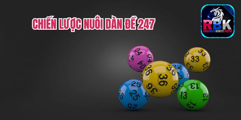 Nuôi Dàn Đề 247 Siêu Chuẩn - Chiến Thắng Đều Đều