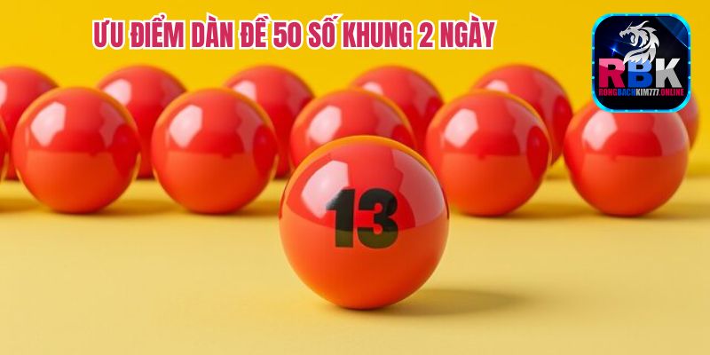 Nuôi Dàn Đề 50 Số Khung 2 Ngày: Chiến Thuật Chơi Hiệu Quả 