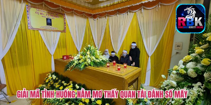 Nằm Mơ Thấy Quan Tài Đánh Số Mấy May Mắn Trúng Lớn  