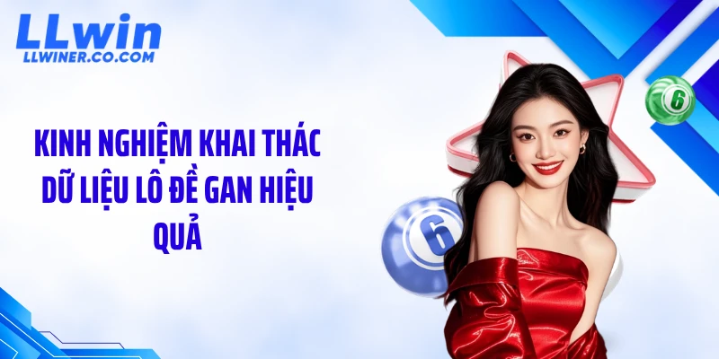 Lô Đề Gan Kéo Dài Cực Đại: Thời Điểm Vàng Sắp Lộ Diện Kinh nghiệm khai thác dữ liệu lô đề gan hiệu quả
